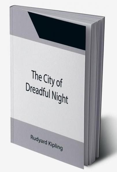 The City of Dreadful Night