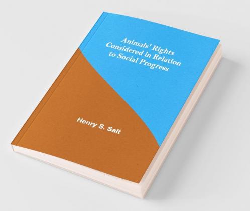 Animals' Rights Considered In Relation To Social Progress