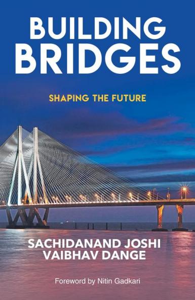 BUILDING BRIDGES: SHAPING THE FUTURE (ENGLISH)