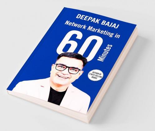Network Marketing in Sixty Minutes