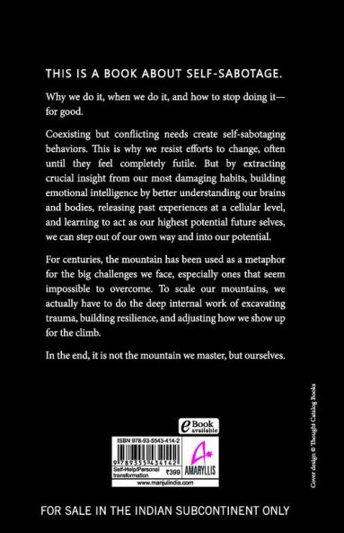 The Mountain Is You: Transforming Self-Sabotage Into Self-Mastery (English)