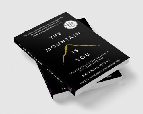 The Mountain Is You: Transforming Self-Sabotage Into Self-Mastery (English)