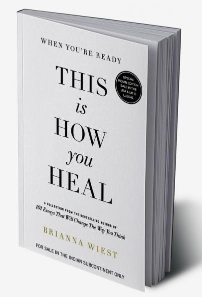 When You're Ready This is How You Heal