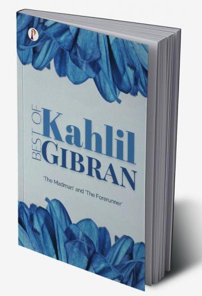 Best of Khalil Gibran