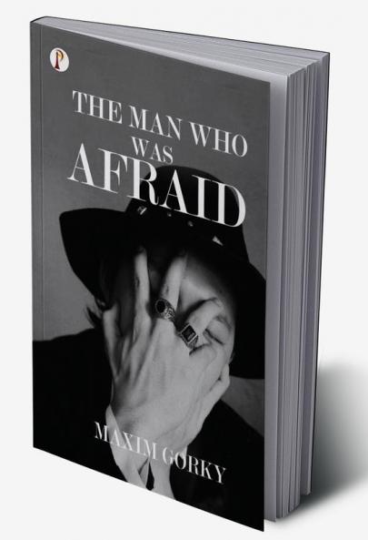 Man Who was Afraid