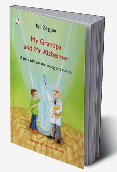 My Grandpa and Mr Alzheimer