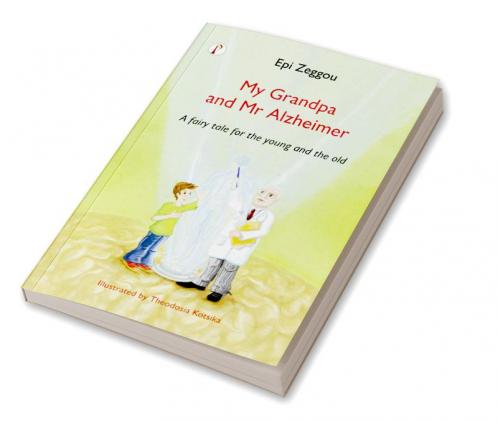 My Grandpa and Mr Alzheimer