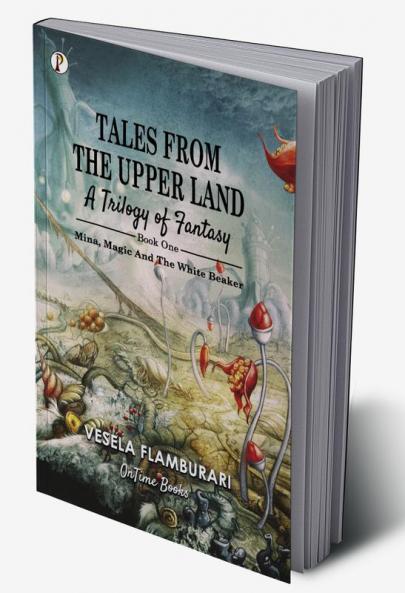 Tales From The Upper Land A Trilogy Of Fantasy