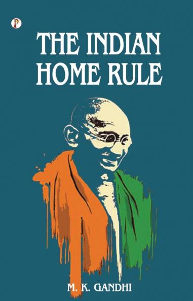 The Indian Home Rule