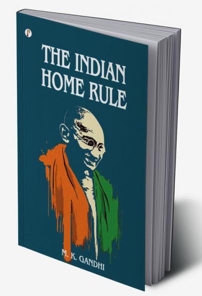 The Indian Home Rule