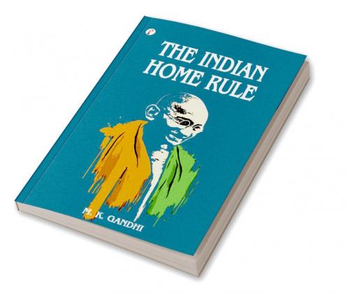 The Indian Home Rule