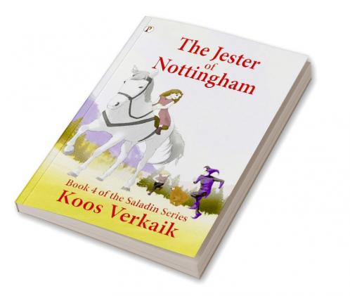 The Jester of Nottingham Book 4