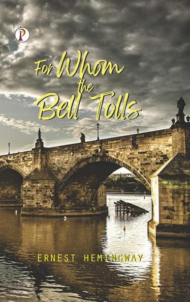 FOR WHOM THE BELL TOLLS