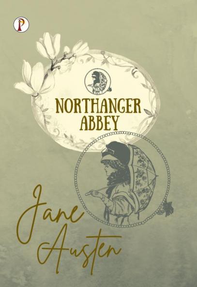 Northanger Abbey