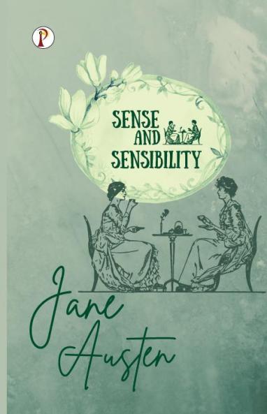 Sense and Sensibility