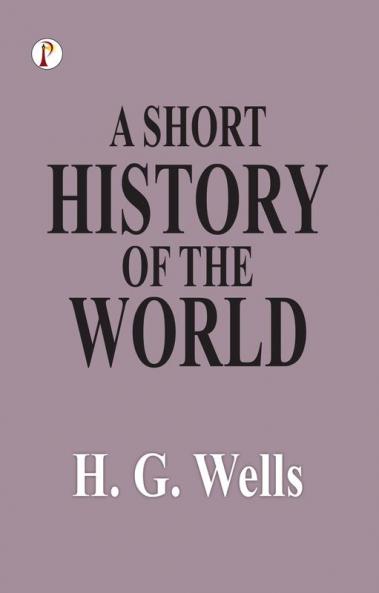 A Short History of the World