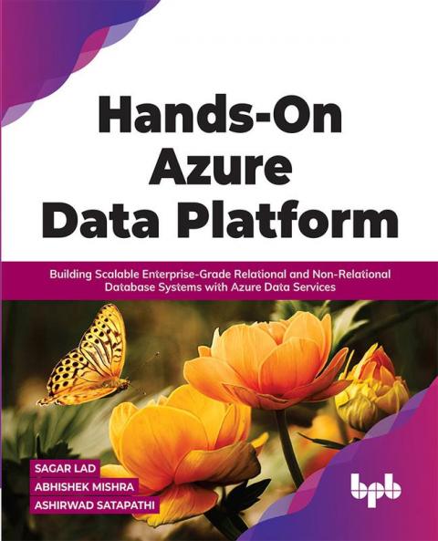 Hands-On Azure Data Platform