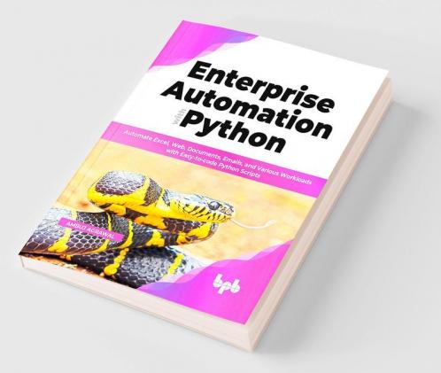 Enterprise Automation with Python