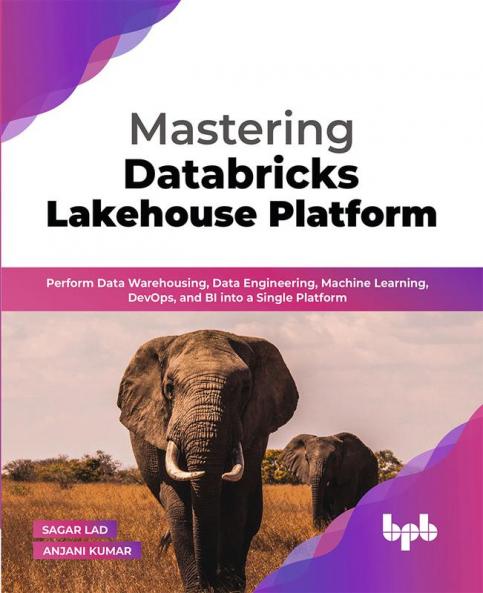 Mastering Databricks Lakehouse Platform