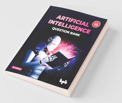 Artificial Intelligence Question Bank (for Class X)