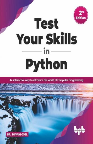 Test Your Skills in Python - Second Edition