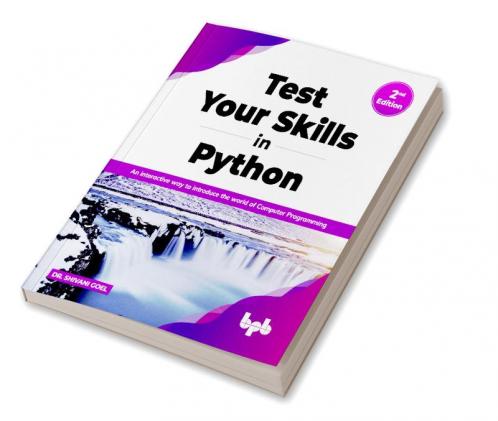 Test Your Skills in Python - Second Edition