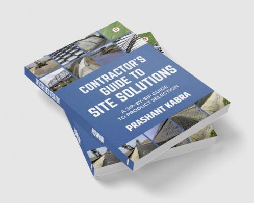 Contractor's Guide to Site Solutions: A Sip-by-Sip Guide to Product Selection