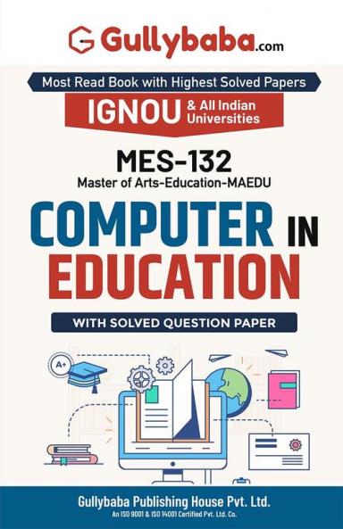 MES-132 COMPUTER IN EDUCATION