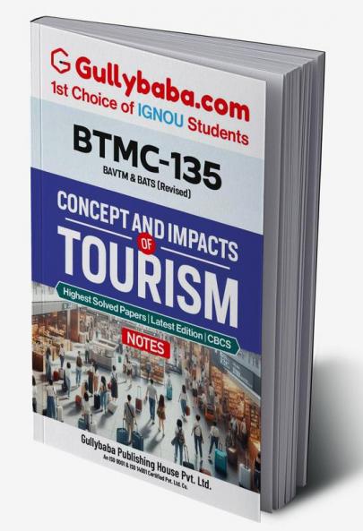 BTMC-135 Concepts and Impacts of Tourism