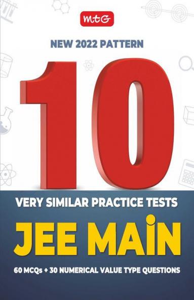MTG 10 Sample Papers & Mock Test for JEE Mains 2022 Latest Pattern - Model Test Papers for JEE Main Physics Chemistry Mathematics