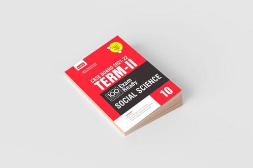 Class 10-100 Percent Exam Ready CBSE Board Term 2 Objective Question Bank Social Studies