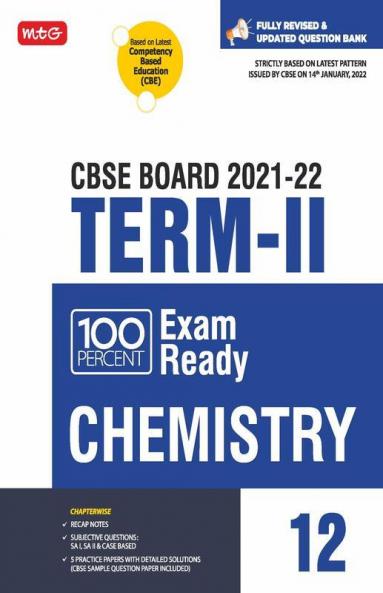 Class 12-100 Percent Exam Ready CBSE Board Term 2 Objective Question Bank Chemistry