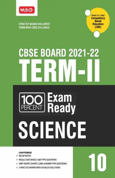 Class 10-100 Percent Exam Ready CBSE Board Term 2 Objective Question Bank Science