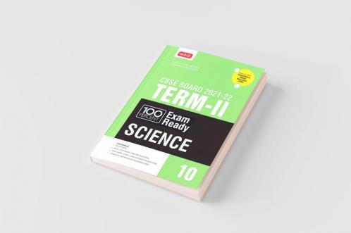 Class 10-100 Percent Exam Ready CBSE Board Term 2 Objective Question Bank Science