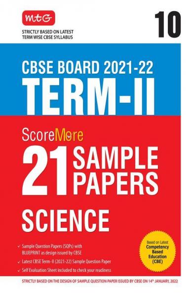 Class 10-Score More 21 Sample Papers CBSE Term 2- Science