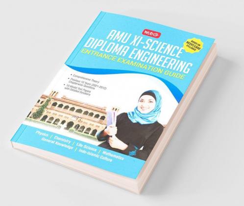 MTG AMU XI Science - Diploma Engineering Entrance Examination Guide Previous 10 Years Chapterwise Questions Papers & 10 Model Test Papers with Detailed Solutions
