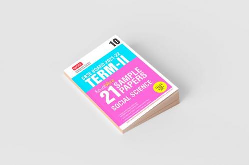 Class 10-Score More 21 Sample Papers CBSE Term 2- Social Science