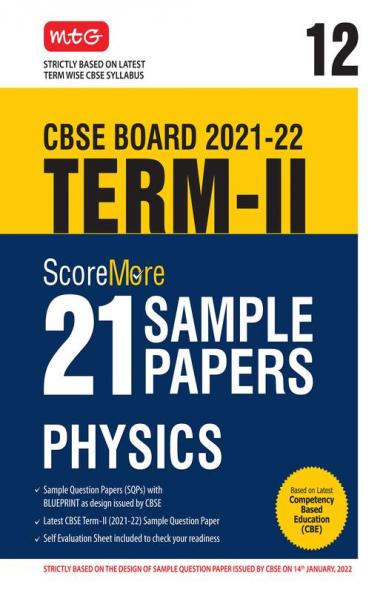 Class 12-Score More 21 Sample Papers CBSE Term 2- Physics