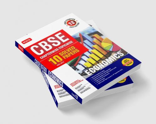 10 Years CBSE Champion Chapterwise - Topicwise - Economics Class 12
