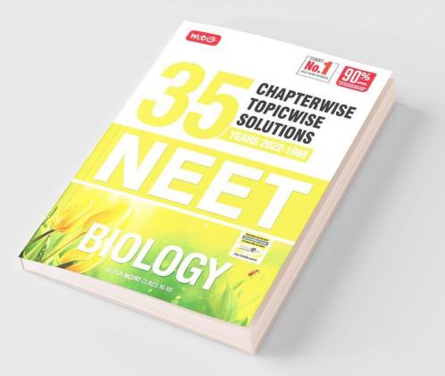 MTG 35 Years NEET Previous Year Solved Question Papers with NEET Chapterwise Topicwise Solutions - Biology For NEET Exam 2023