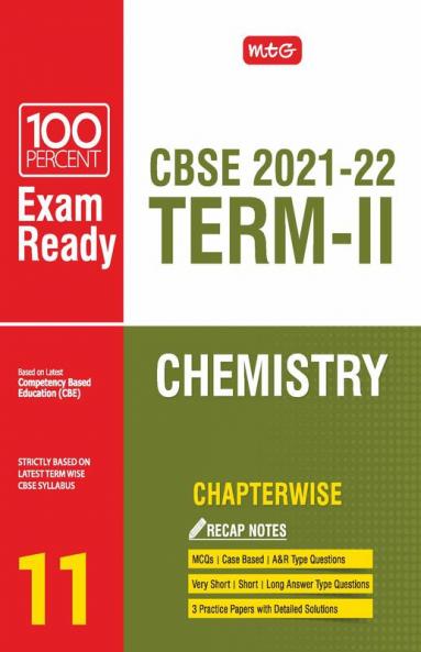 Class 11-100 Percent Exam Ready CBSE Board Term 2 Chapter-wise Question Bank Chemistry