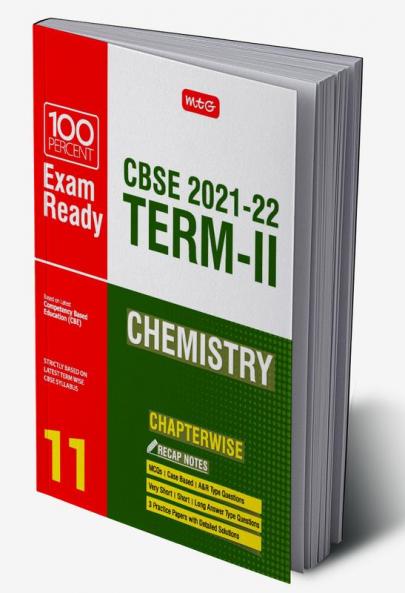 Class 11-100 Percent Exam Ready CBSE Board Term 2 Chapter-wise Question Bank Chemistry
