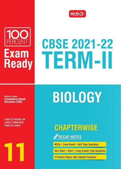 Class 11-100 Percent Exam Ready CBSE Board Term 2 Chapter-wise Question Bank Biology