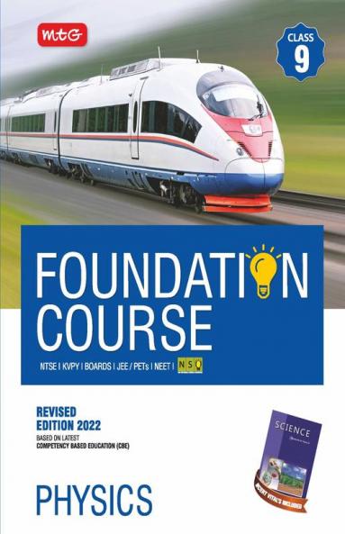 Physics Foundation Course for JEE/Olympiad : Class 9