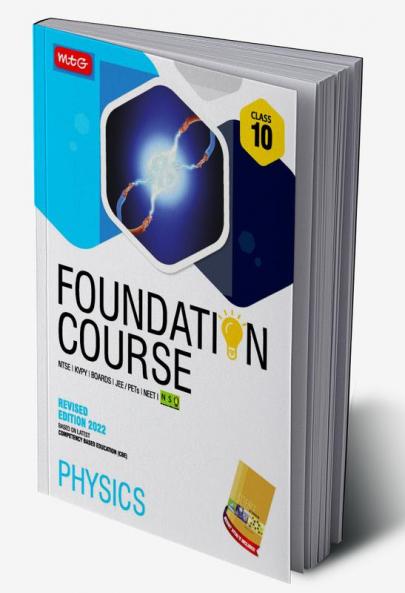 Physics Foundation Course for JEE/NEET/Olympiad/NTSE : Class 10