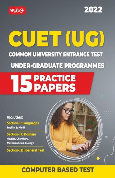 CUET UG Entrance Exam Books 2022 - CUET (UG) Common University Entrance Test-15 Practice Test Papers (CUET Sample Paper) – Science Stream