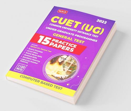 CUET UG Entrance Exam Books 2022 - CUET (UG) Common University Entrance Test-15 Practice Test Papers (CUET Sample Paper) - Based on Latest Exam Pattern Section-III General Test