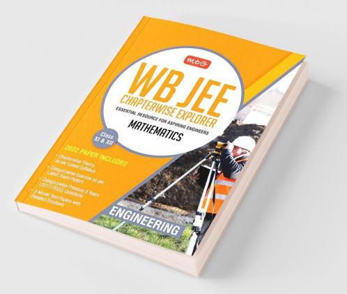 MTG WB JEE Chapterwise Explorer Mathematics - WB JEE Engineering Previous Years Solved Papers For 2023 Exam