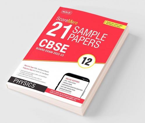 MTG CBSE ScoreMore 21 Sample Papers Class 12 Physics Book For 2023 Board Exam (Based on Latest CBSE Sample Paper Released on 16th Sep)