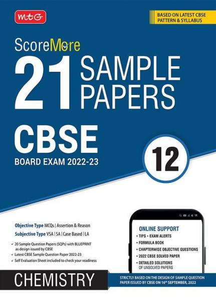 MTG CBSE ScoreMore 21 Sample Papers Class 12 Chemistry Book For 2023 Board Exam (Based on Latest CBSE Sample Paper Released on 16th Sep)